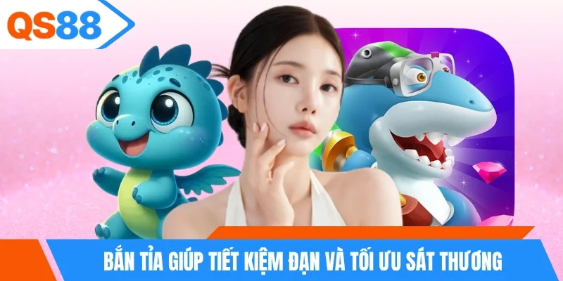 Bắn tỉa giúp tiết kiệm đạn và tối ưu sát thương